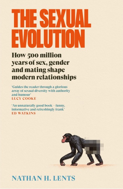 The Sexual Evolution - Nathan H. Lents