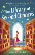 Cover-Bild zum Titel 'The Library of Second Chances' von 'Molly Reid'