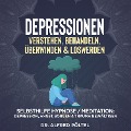 Cover-Bild zum Titel 'Depressionen verstehen, behandeln, überwinden & loswerden' von 'Alfred Pöltel'