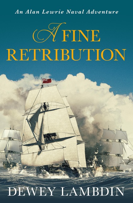 A Fine Retribution - Dewey Lambdin