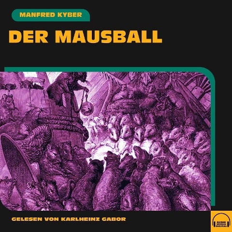 Der Mausball - Manfred Kyber