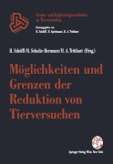 Cover-Bild zum Titel 'Möglichkeiten und Grenzen der Reduktion von Tierversuchen' von ''