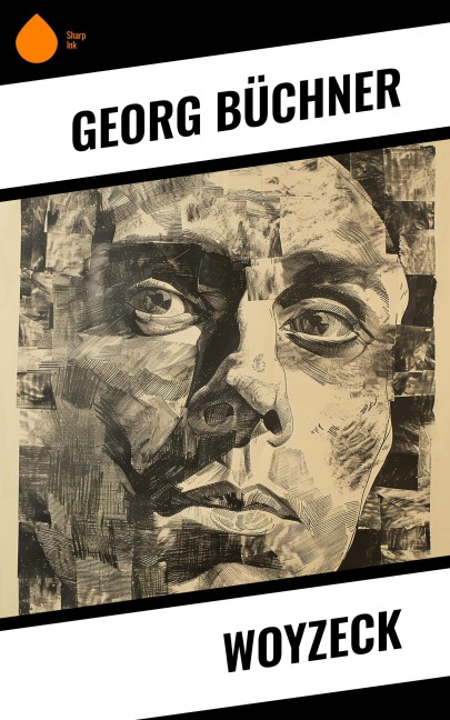 Woyzeck - Georg Büchner