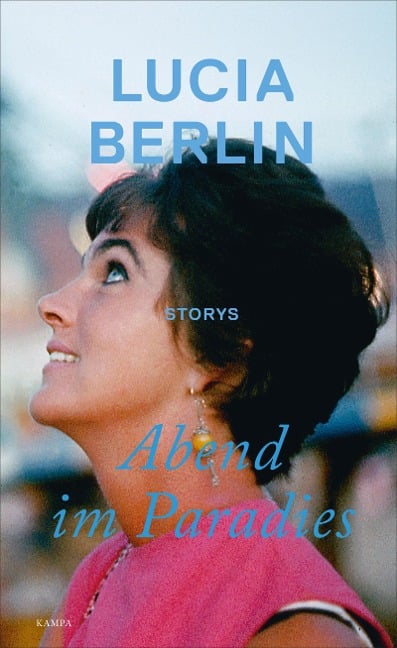 Abend im Paradies - Lucia Berlin