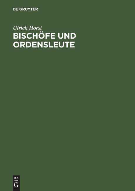 Bischöfe und Ordensleute - Ulrich Horst