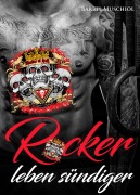 Cover-Bild zum Titel 'Rocker leben sündiger' von 'Bärbel Muschiol'