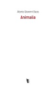 Cover-Bild zum Titel 'Animalia' von 'Alberto Giovanni Biuso'