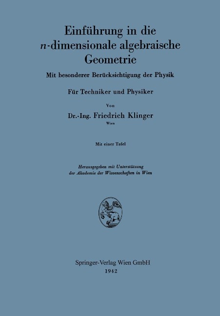 Einführung in die n-dimensionale algebraische Geometrie - Fiedrich Klinger