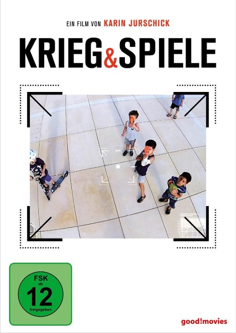 Krieg & Spiele - Karin Jurschick