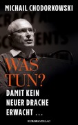 Cover-Bild zum Titel 'Was tun?' von 'Michail Chodorkowski'