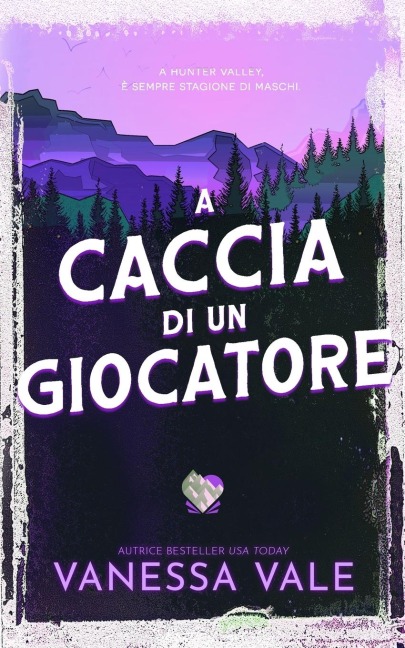 A caccia di un giocatore - Vanessa Vale