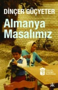 Cover-Bild zum Titel 'Almanya Masalimiz' von 'Dincer Gücyeter'