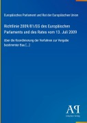 Cover-Bild zum Titel 'Richtlinie 2009/81/EG des Europäischen Parlaments und des Rates vom 13. Juli 2009' von 'Europäisches Parlament und Rat der Europäischen Union'