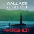 Cover-Bild zum Titel 'Warshot Lib/E' von 'Don Keith, George Wallace'