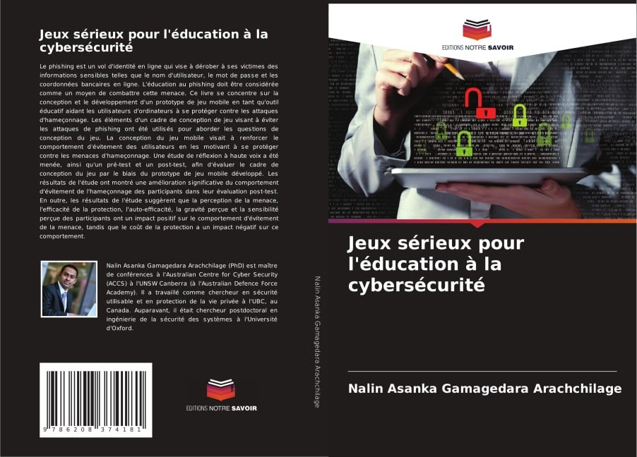 Jeux sérieux pour l'éducation à la cybersécurité - Nalin Asanka Gamagedara Arachchilage