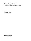 Cover-Bild zum Titel 'Hong Kong Cinema' von 'Yingchi Chu'