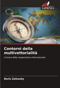 Cover-Bild zum Titel 'Contorni della multivettorialità' von 'Boris Zalessky'