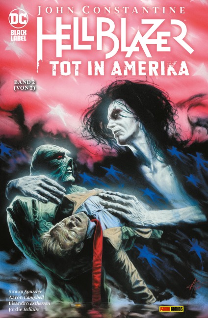 John Constantine: Hellblazer - Tot in Amerika - Bd. 2 (von 2) - Spurrier Simon