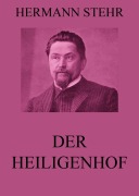 Cover-Bild zum Titel 'Der Heiligenhof' von 'Hermann Stehr'