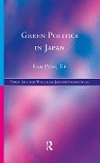 Cover-Bild zum Titel 'Green Politics in Japan' von 'Lam Peng-Er'