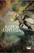 Reinos de fantasia: alma de herói - Sasseron Juliano