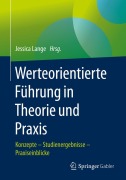Cover-Bild zum Titel 'Werteorientierte Führung in Theorie und Praxis' von ''
