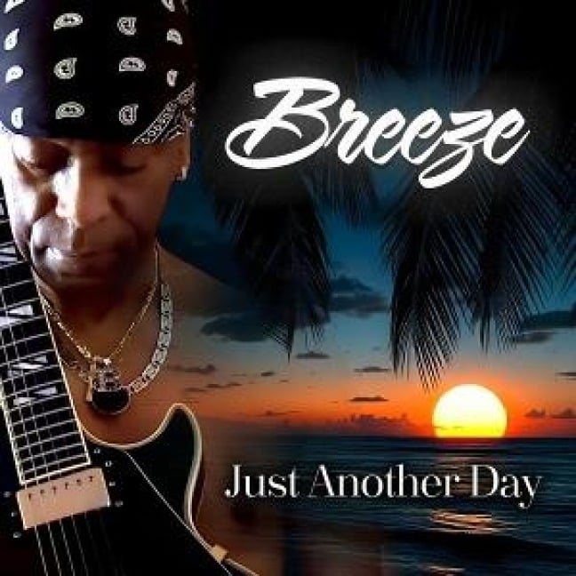 Just Another Day - Breeze