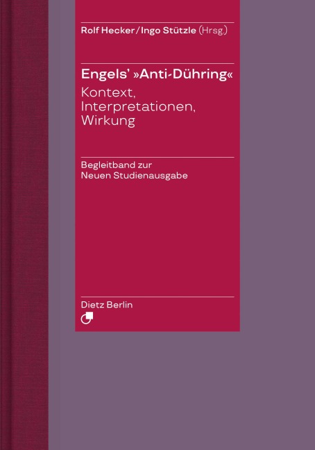 Herrn Eugen Dühring's Umwälzung der Wissenschaft / Engels' "Anti-Dühring". - Friedrich Engels