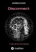Cover-Bild zum Titel 'Disconnect' von 'Andreas Klein'