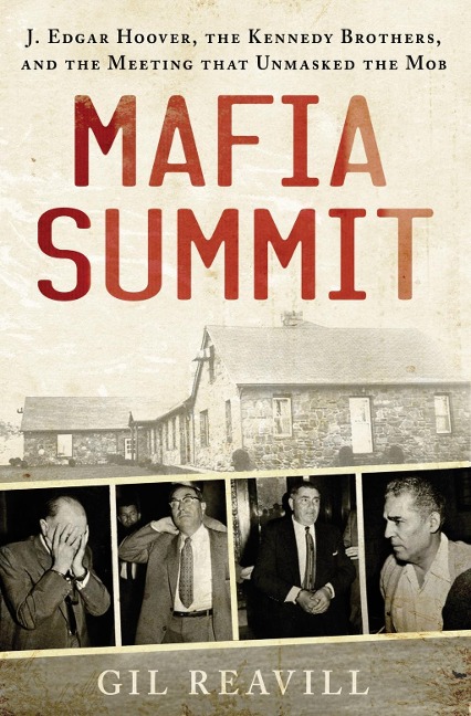 Mafia Summit - Gil Reavill