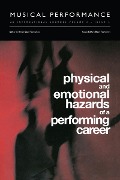 Cover-Bild zum Titel 'Physical and Emotional Hazards of a Performing Career' von ''