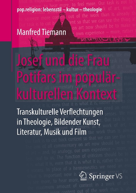 Josef und die Frau Potifars im populärkulturellen Kontext - Manfred Tiemann