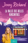 Cover-Bild zum Titel 'La vallée des belles rencontres - Tome 3' von 'Jenny Richard'