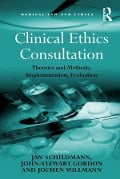 Cover-Bild zum Titel 'Clinical Ethics Consultation' von 'John-Stewart Gordon'