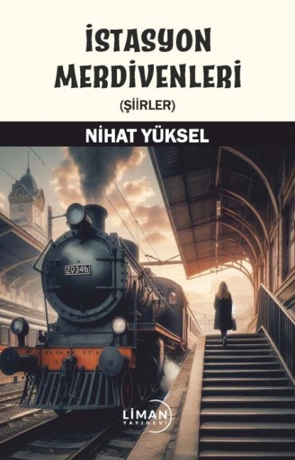 Istasyon Merdivenleri - Nihat Yüksel