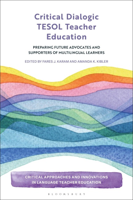 Critical Dialogic TESOL Teacher Education - 