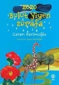 Zozo Bulut Yiyen Zürafa - Ceren Kerimoglu