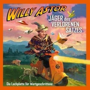 Jäger Des Verlorenen Satzes-Die Lachplatte - Willy Astor