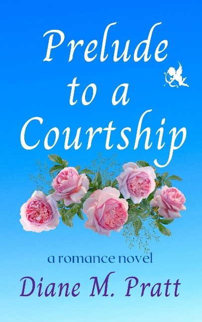 Prelude to a Courtship - Diane M. Pratt
