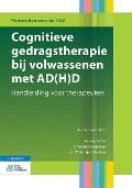 Cognitieve Gedragstherapie Bij Volwassenen Met Ad(h)D - Sanne Vink