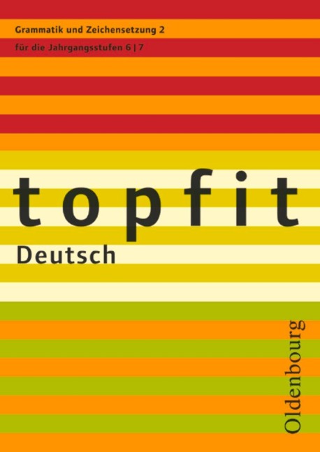 topfit Deutsch. Grammatik und Zeichensetzung 2 - 