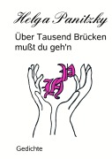 Cover-Bild zum Titel 'Über Tausend Brücken mußt du geh'n' von 'Helga Panitzky'