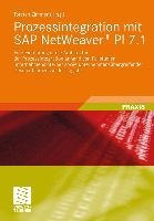 Prozessintegration mit SAP NetWeaver® PI 7.1 -