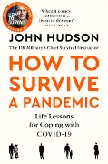 John Hudson's How to Survive a Pandemic - John Hudson