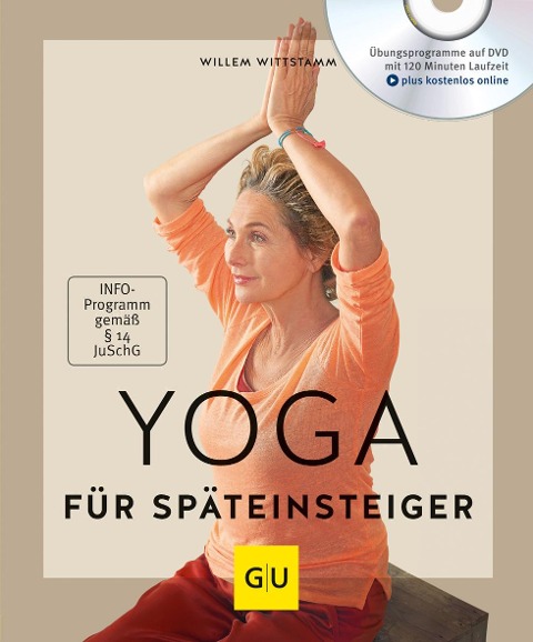 Yoga für Späteinsteiger (mit DVD) - Willem Wittstamm