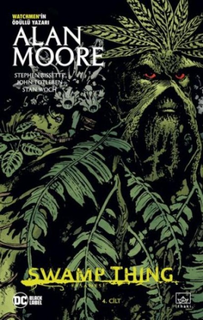 Swamp Thing Efsanesi 4. Cilt - Alan Moore