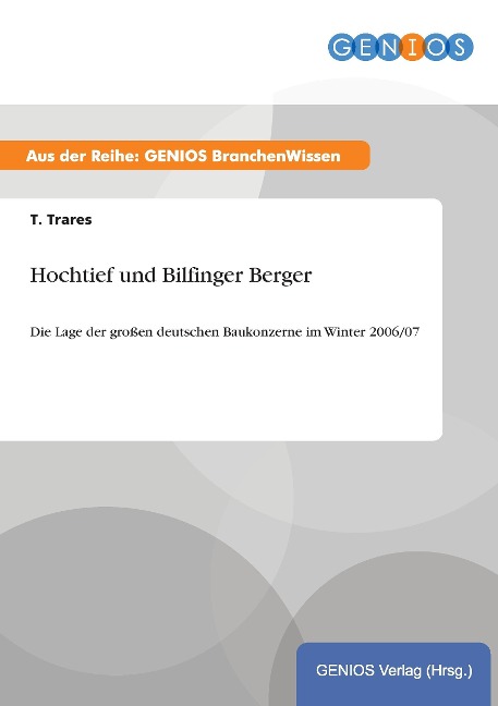 Hochtief und Bilfinger Berger - T. Trares