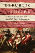Cover-Bild zum Titel 'Republic and Empire' von 'Trevor Burnard, Andrew Jackson O'Shaughnessy'