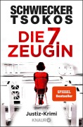 Cover-Bild zum Titel 'Die siebte Zeugin' von 'Florian Schwiecker, Michael Tsokos'