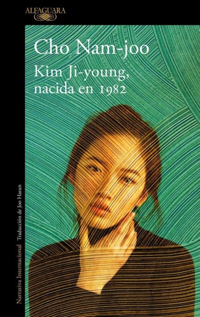 Kim Ji-Young, Nacida En 1982 / Kim Jiyoung, Born 1982 - Cho Nam-Joo